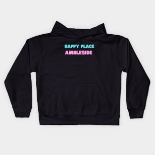 Happy Place Ambleside Lake District Kids Hoodie